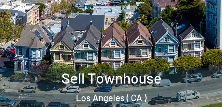  Sell Townhouse Los Angeles ( CA )